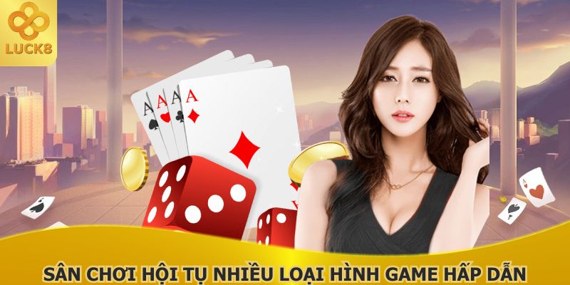 da-dang-cac-loai-hinh-giai-tri-cuc-ky-hap-dan