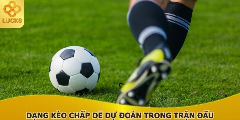 dang-keo-chap-de-du-doan-trong-tran-dau