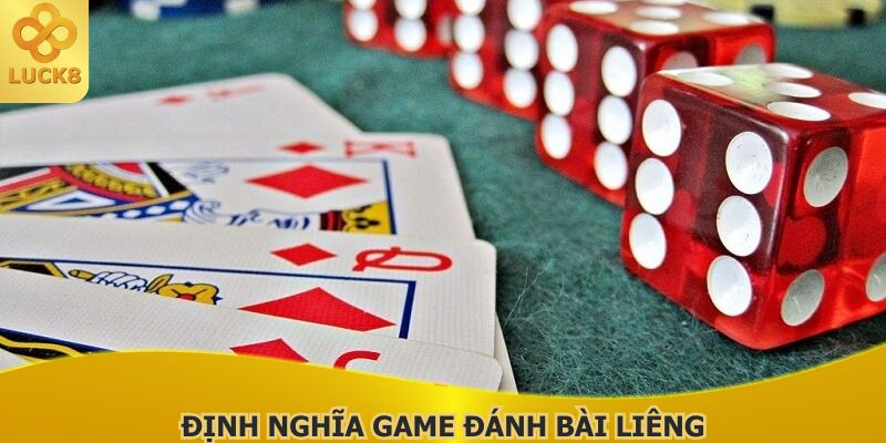 dinh-nghia-game-danh-bai-lieng