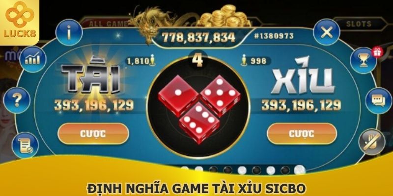 dinh-nghia-game-tai-xiu-sicbo